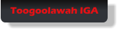 Toogoolawah IGA